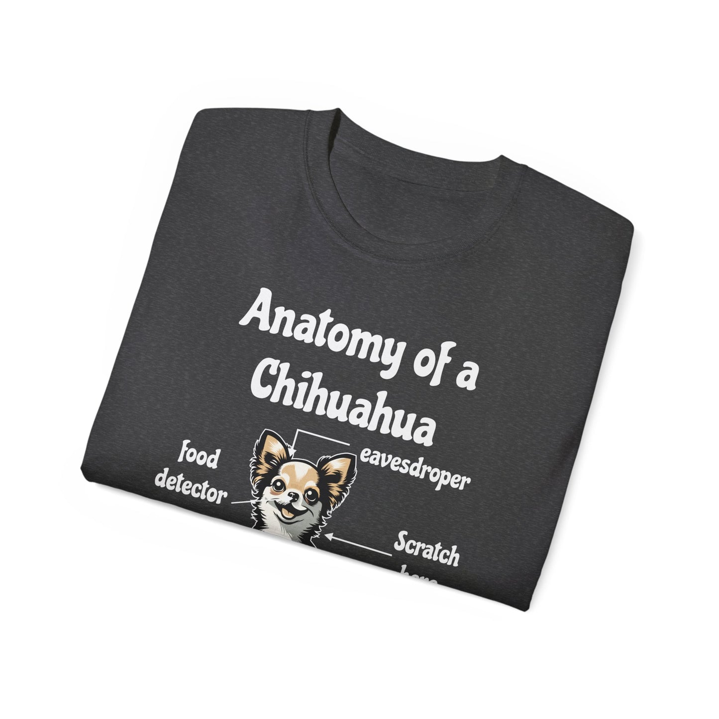 ANATOMY OF CHIHUAHUA DOG FUNNY | UNISEX TEE